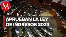 Comisiones del Senado aprueban Ley de Ingresos 2023; pasa al pleno