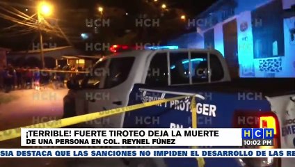 Tiroteo deja una persona muerta en la colonia Reyniel Fúnez de la capital