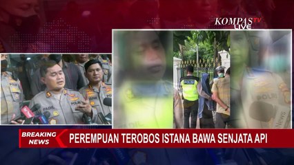 Download Video: Irjen Fadil Imran Ungkap Isi dari Tas Hitam yang Dikenakan Perempuan Berpistol Penerobos Istana