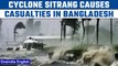 Cyclone Sitrang causes havoc in Bangladesh; heavy rain alert in 4 northeastern states |Oneindia News