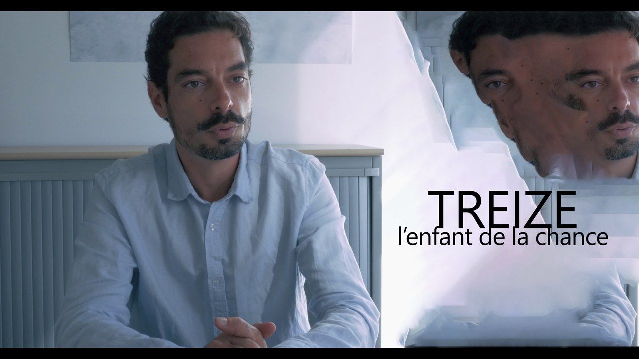 Treize, l'enfant de la chance
