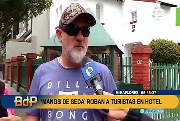 Roban mochila a turista dentro de hotel: actuaron bajo la modalidad de 'las manos de seda'