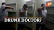 Viral | Doctor Allegedly Found Boozing In Hospital Chambers Of Titlagarh