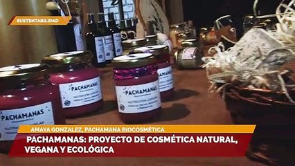 Pachamanas: Proyecto de cosmética natural y ecológica.
