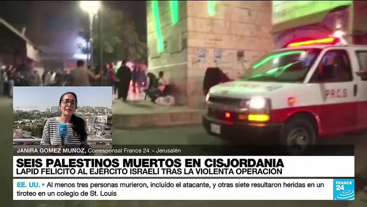 Informe desde Jerusalén: seis palestinos muertos por las fuerzas israelíes en Cisjordania