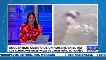 ¡Ahogado hallan a hombre en río de Los Almendros en el Valle de Jamastrán!