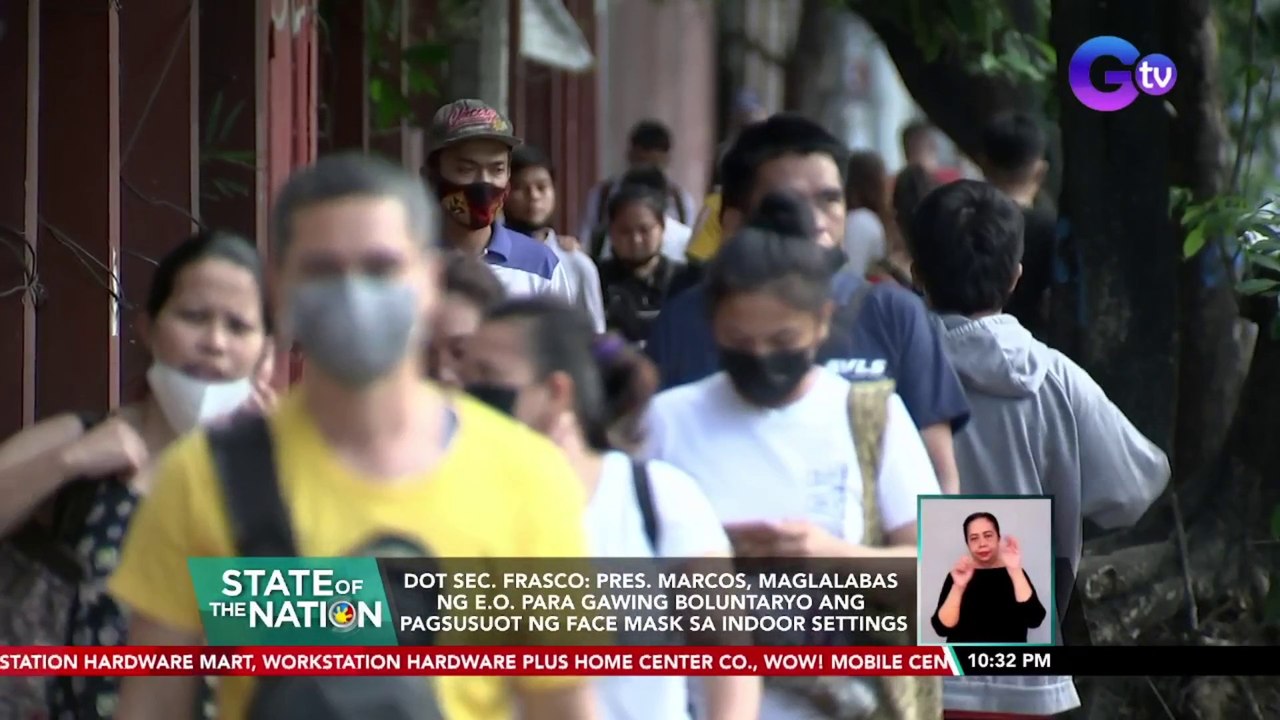 DOT Sec. Frasco: Pres. Marcos, maglalabas ng eo para gawing boluntaryo ang pagsusuot ng face mask sa indoor settings | SONA