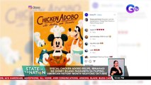Special Chicken Adobo recipe, ibinahagi ng Disney bilang paggunita sa Filipino-American History Month ngayong Oktubre | SONA