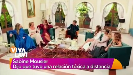 Sabine Moussier habla de la relación tóxica que mantuvo a distancia