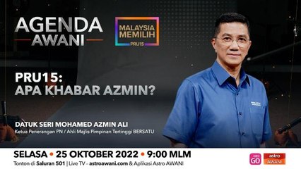 Agenda AWANI: PRU15: Apa khabar Azmin?