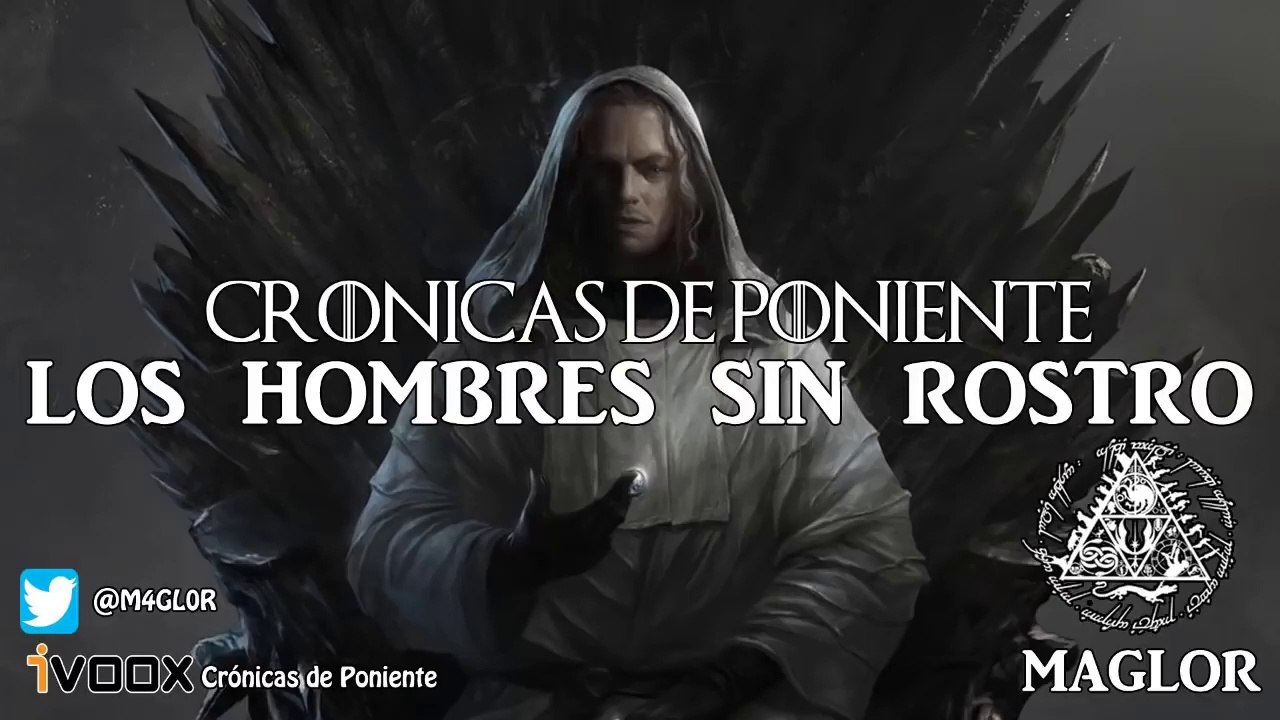 LA CASA DEL DRAGÓN ⚔️Los Hombres sin Rostro⚔️ Valar Morghulis  Valar Dohaeris