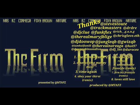 Nas AZ Cormega Nature Foxy Brown - The Firm Vol 2 Mixtape 25th Anniversary [8 of 29 tracks]