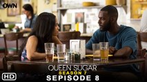 Queen Sugar Season 7 Episode 8 Promo (OWN) - Recap & Spoilers