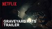 Graveyard Rats | Official Trailer - GUILLERMO DEL TORO’S CABINET OF CURIOSITIES - Netflix