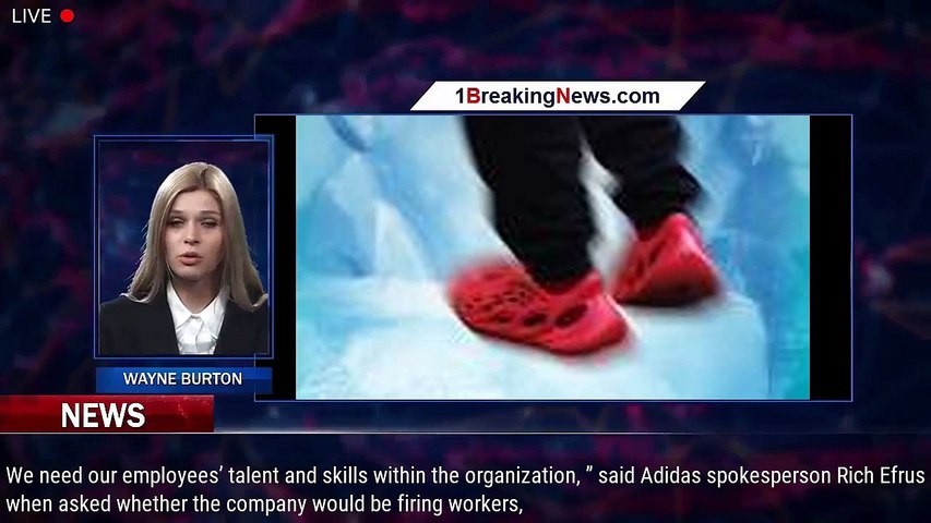 Adidas Implements Hiring Freeze, But No Layoffs, Amid Split With Kanye -  1breakingnews.com - video Dailymotion