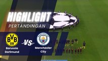 Borussia Dortmund VS Manchester City 0 - 0 | Higlight | Champions League