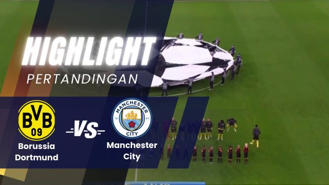 Borussia Dortmund VS Manchester City 0 - 0 | Higlight | Champions League