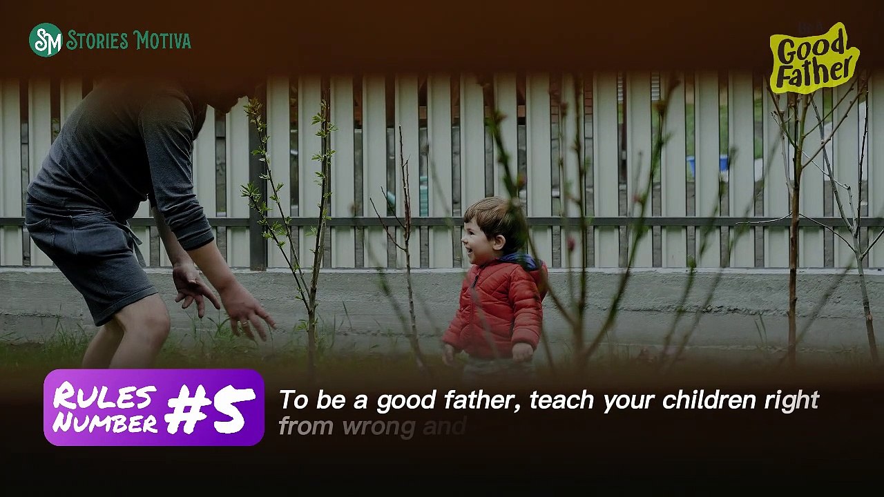 EPS 2 - 9 RULES BE A GOOD FATHER