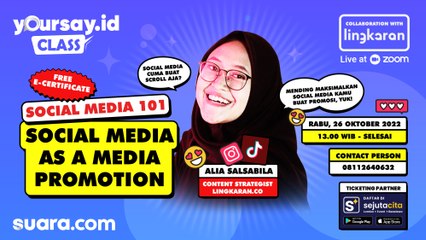 Yoursay Class: Trik Jitu Kelola Sosial Media Promosi di Tiktok, Instagram, dan Facebook