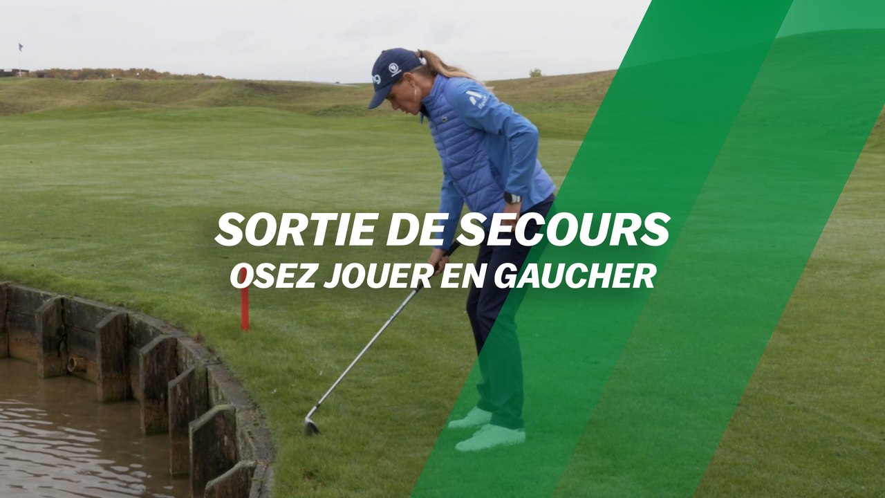 Sortie de secours : Osez jouer en gaucher