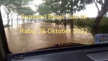 Suasana Banjir hari ini Rabu 26 Oktober 2022