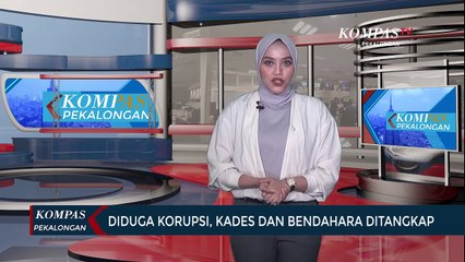 Diduga Korupsi Dana Desa Kades dan Bendahara di Tangkap