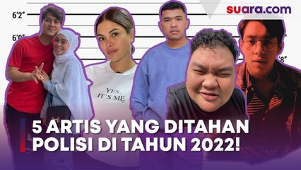 5 Artis yang Ditahan Polisi di Tahun 2022: Pelaku KDRT hingga Pengeroyokan