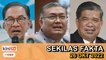 Saya 9 tahun di Perak!, Tamatkan hayat politik Anwar, Ada usaha guling Ismail Sabri | SEKILAS FAKTA