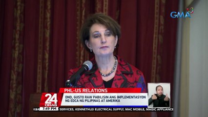 DND, gusto raw pabilisin ang implementasyon ng EDCA ng Pilipinas at Amerika | 24 Oras