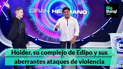 Holder, su contundente complejo de Edipo y sus aberrantes ataques de violencia