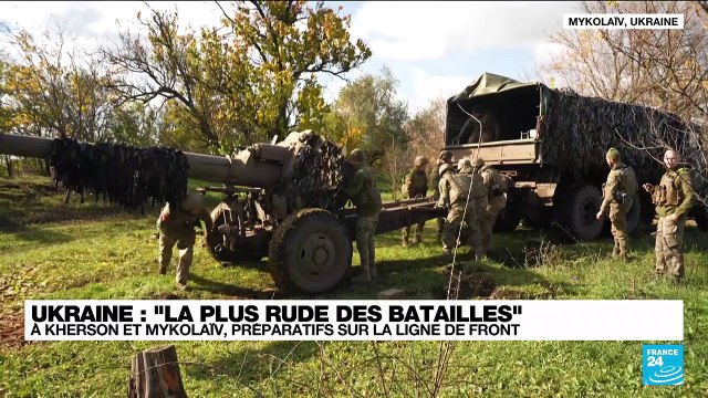 Guerre en Ukraine : à Kherson et Mykolaïv, préparatifs sur la ligne de front
