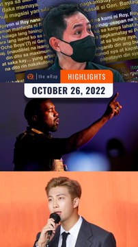Rappler's highlights: Percy Lapid's family, Adidas and Kanye, and BTS' RM | October 26, 2022 | The wRap