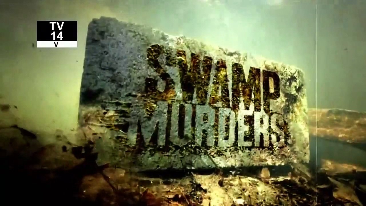Swamp Mur-'ders - Se1 - Ep05 - Drive Me Crazy HD Watch HD Deutsch