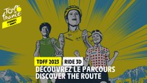 Découvrez le Parcours / Discover the route  - #TDFFAZ23