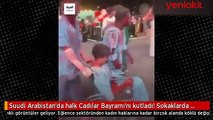 Prens Selman izin verdi! Sokaklarda büyük rezillik