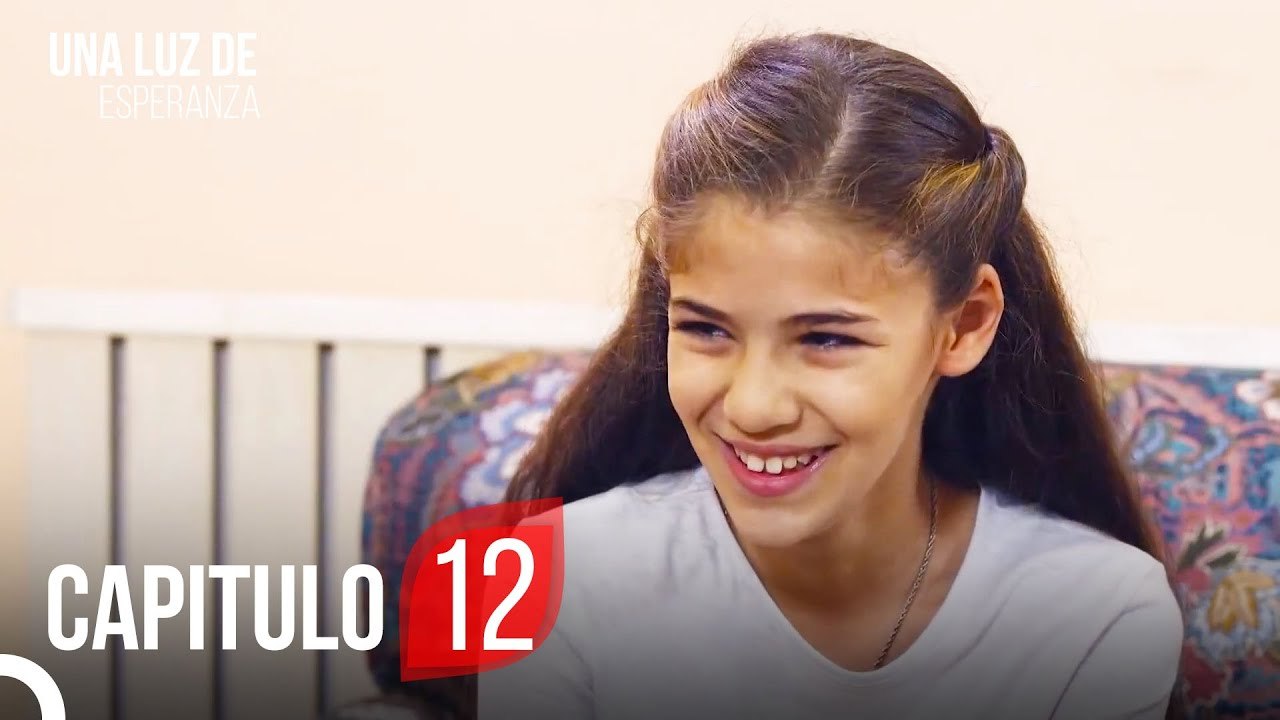 Una Luz De Esperanza Capitulo 12 Completo