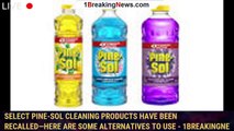 Select Pine-Sol cleaning products have been recalled—here are some alternatives to use - 1breakingne