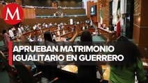 Congreso de Guerrero aprueba matrimonio igualitario