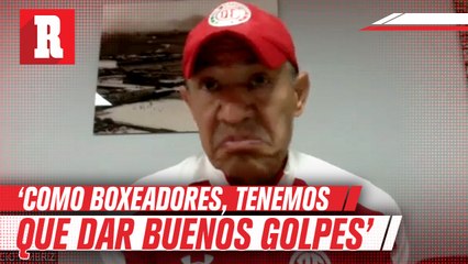 Primeros 15 minutos son clave para Nacho Ambriz