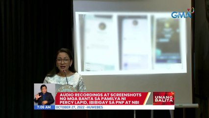 Audio recordings at screenshots ng mga banta sa pamilya ni Percy Lapid, ibibigay sa PNP at NBI | UB