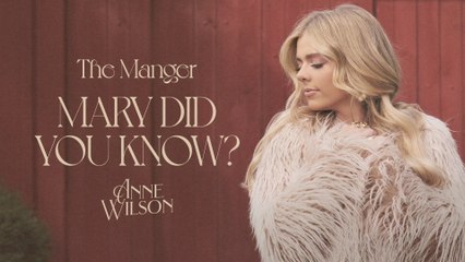 Anne Wilson - Mary, Did You Know?