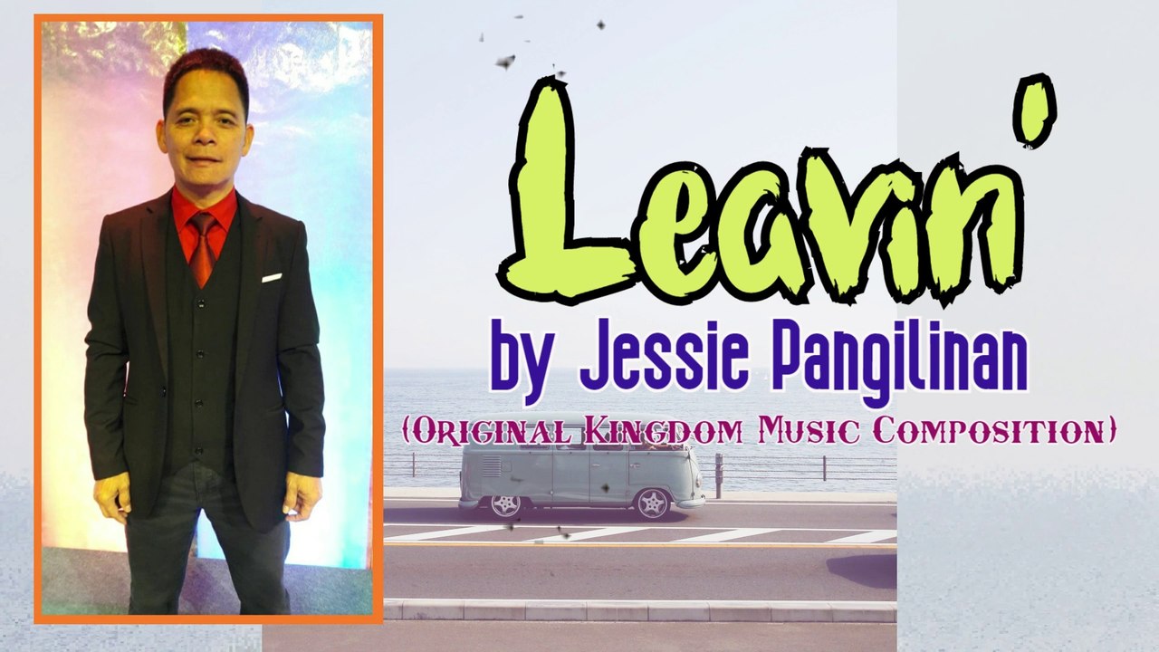 Leavin' (Audio - Lyric) | Jessie Pangilinan | Original Kingdom Music Composition