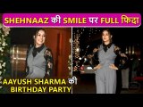 Her Smile ️Shehnaaz Gill Stylish Look At Salman's Jija Aayush Sharma's Birthday Bash 2022