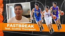 Fastbreak feat. Scottie Thompson