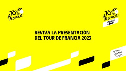 ¡Presentación en vivo del Tour de France 2023! - #TDF2023