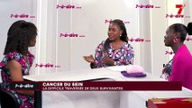 7-à-dire | Invités : Sabine Gbedia et Denise Yobokré, atteintes du cancer du sein
