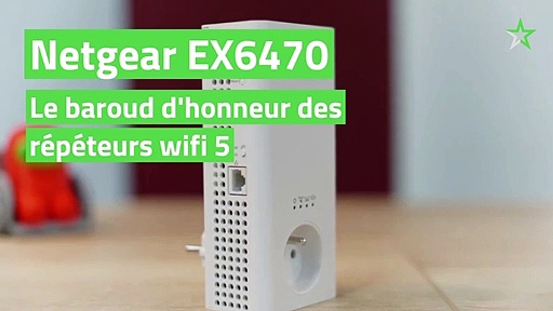 Test Netgear EX6470, le baroud d'honneur des répéteurs wifi 5 - Vidéo  Dailymotion