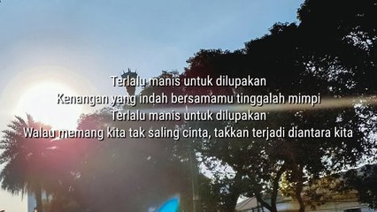 Slank - Terlalu Manis (Lirik)