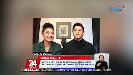 Kate Valdez, bibida sa Afternoon Prime series na "Unica Hija"; makakatambal si Kelvin Miranda | 24 Oras