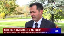 Schengen vizesi neden aksıyor?